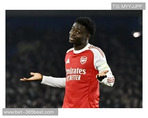 萨卡：从青涩小将到英超明星的成长之路与未来展望